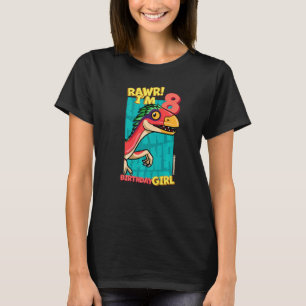 Rawr I'm 8 Birthday Girls 8th Birthday Dino Deinon T-Shirt