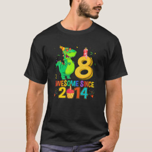 Rawr I'm 8 Kids 8 Year Old 8Th Birthday Awesome Si T-Shirt