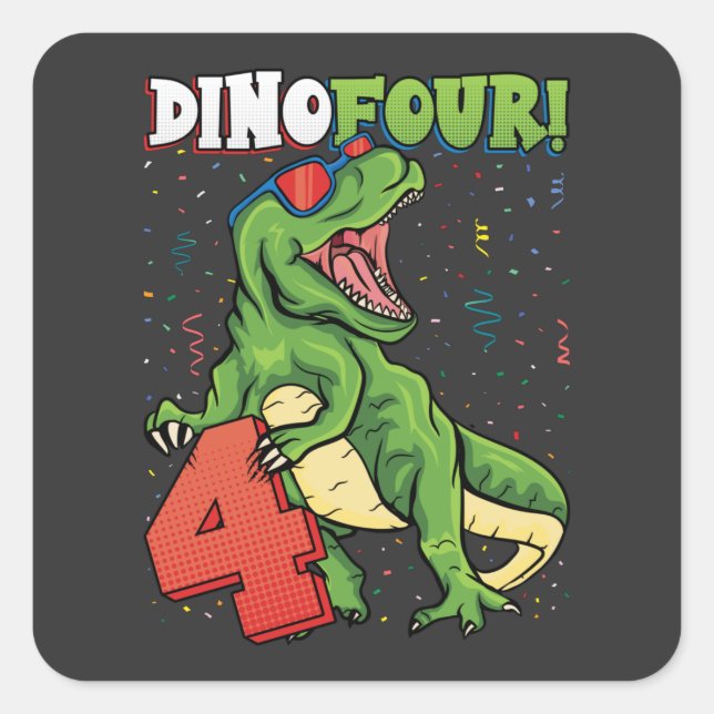 Rawr I'm a Dinofour 4th Birthday Dinosaur Square Sticker (Front)