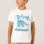 RAWR I'm a Dinosaur T-Shirt<br><div class="desc">Cute dinosaur t-shirt ideal for kids and the young at heart. RAWR I'm a dinosaur - Features a friendly blue diplodocus design. Copyright © Lisa Marie Robinson All rights reserved. It is illegal to use or duplicate this,  or any of our images,  without written permission.</div>