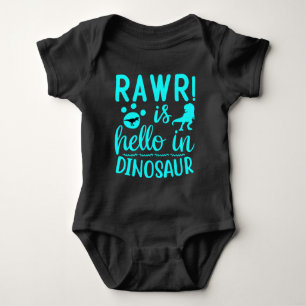 Rawr in Dinosaur is Hello Baby Bodysuit