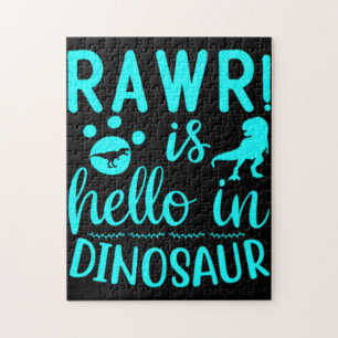 Rawr! Is Hello In Dinosaur  Jigsaw Puzzle
