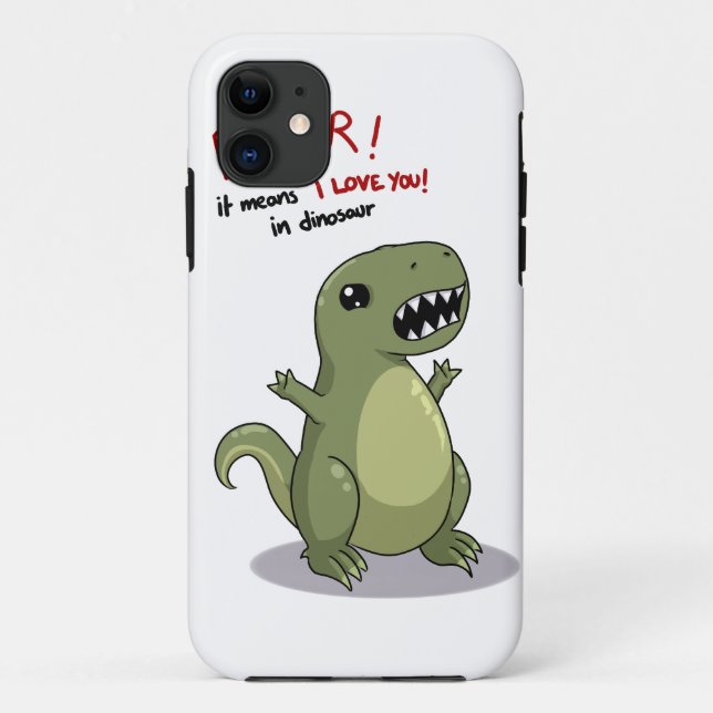 Rawr means I love you in dinosaur Case-Mate iPhone Case (Back)
