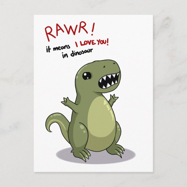 Rawr Means I love you in Dinosaur Postcard (Front)