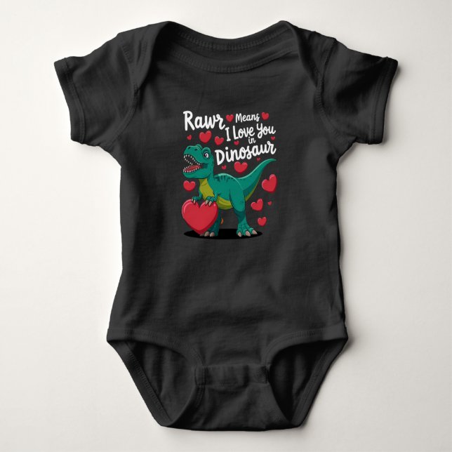 Rawr Means I Love You In Dinosaur T Rex Valentines Baby Bodysuit (Front)
