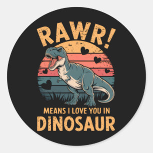 Rawr Means I Love You In Dinosaur Vintage Valentin Classic Round Sticker