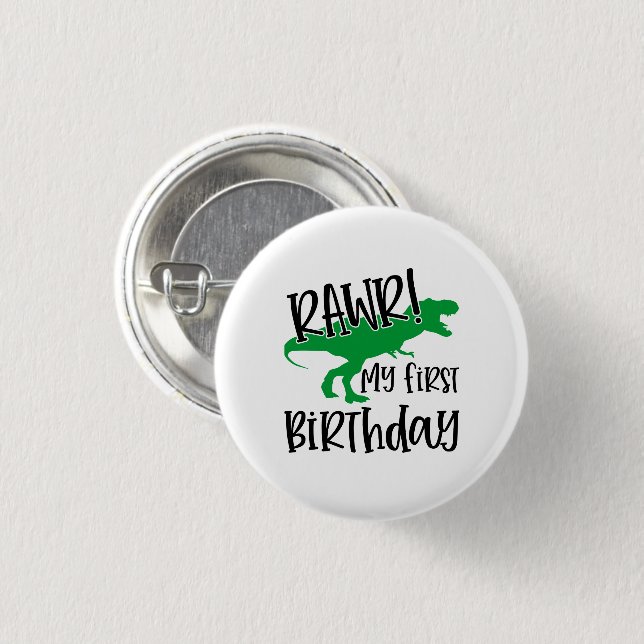 RAWR My 1st Birthday 3 Cm Round Badge (Front & Back)