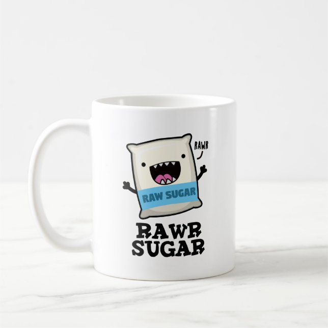 Rawr Sugar Funny Food Pun  Coffee Mug (Left)