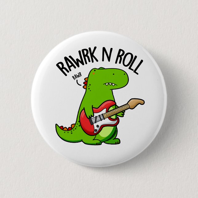 Rawrk And Roll Funny Rocker Dinosaur Pun 6 Cm Round Badge (Front)