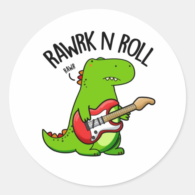 Rawrk And Roll Funny Rocker Dinosaur Pun  Classic Round Sticker (Front)