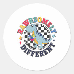 Rawrsomely Different Autism Funny Dinosaur Autism  Classic Round Sticker