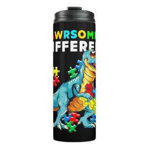 Rawrsomely Different shirt Dinosaur Dino Autism Aw Thermal Tumbler