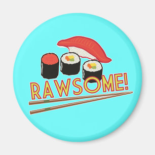 Rawsome! Magnet