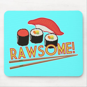 Rawsome! Mouse Pad