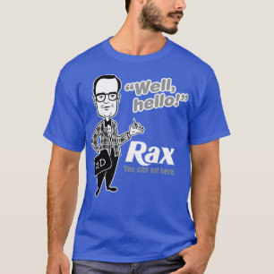 Rax Roast BeefDelicious vintage fast food 4 T-Shirt