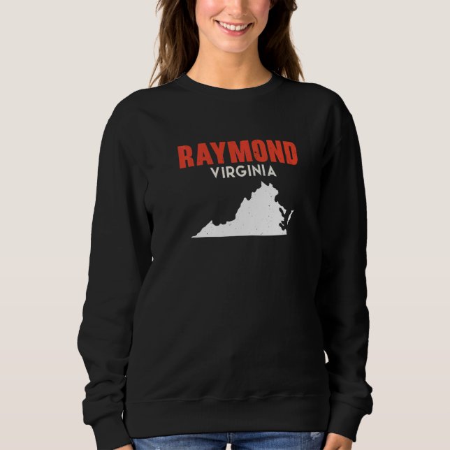 Raymond Washington USA State America Travel Washin Sweatshirt (Front)