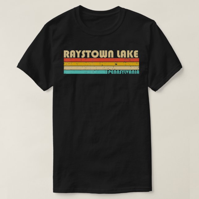 RAYSTOWN LAKE PENNSYLVANIA Funny Fishing Camping S T-Shirt (Design Front)