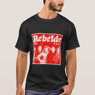 Rbd Rebelde Tour 2023 Rebelde Concert T-Shirt
