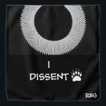 RBG I Dissent Pet Bandana<br><div class="desc">;An accessory for our furry friends that shows their fierceness and independence!</div>