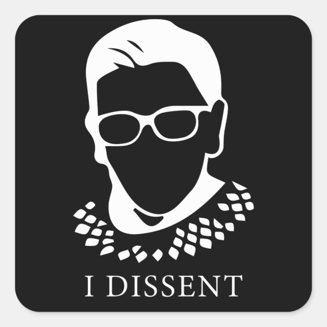 RBG: I Dissent Square Sticker (Front)