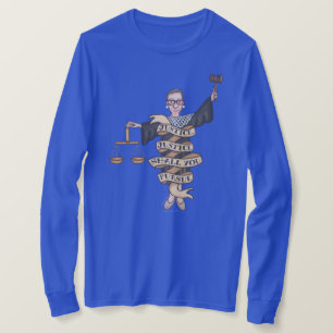RBG "Justice, Justice Shall You Pursue" T-Shirt