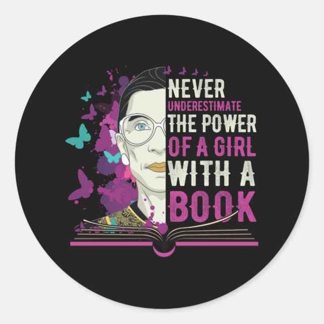 RBG Never Underestimate Girl With a Book Classic Round Sticker (Front)