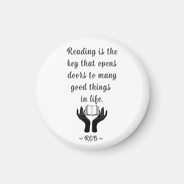 RBG Quote "Reading is the key..." magnet (Front)
