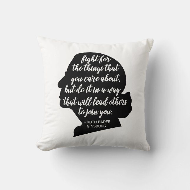 RBG Quotes, Ginsburg Quote, Ruth Bader Ginsburg Cushion (Front)