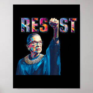 Rbg Resist Feminist Funny Quote Poster