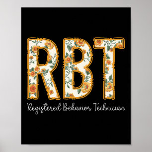 Rbt Registered Behaviour Technician Fall Floral Th Poster