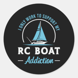 RC Boat Addiction Remote Model Funny RC Boats Classic Round Sticker