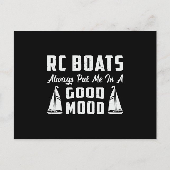 RC Boat Put Me In A Good Mood Model Funny RC Boats Postcard (Front)