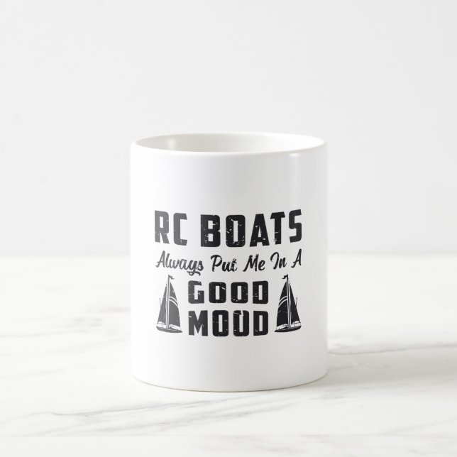 RC Boat Put Me In A Good Mood Radio Model RC Boats Coffee Mug (Center)