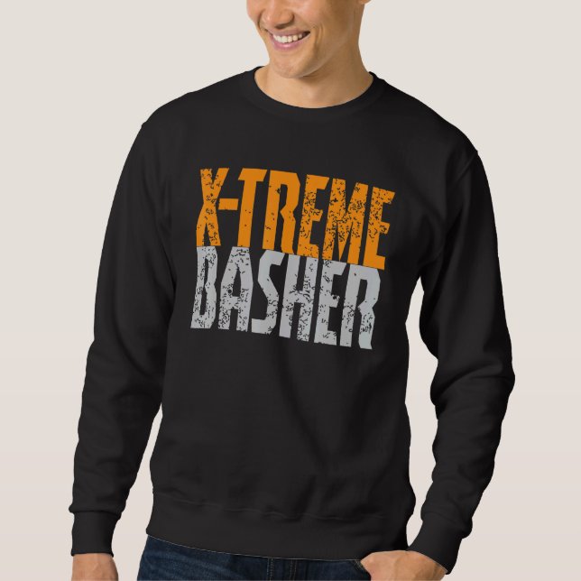 Rc car basher extreme bashing monster truck quote  sweatshirt (Front)