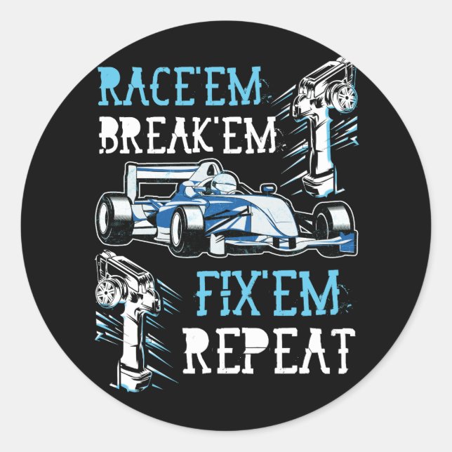 RC Car Remote Control Racing Race Them Breack Them Classic Round Sticker (Front)