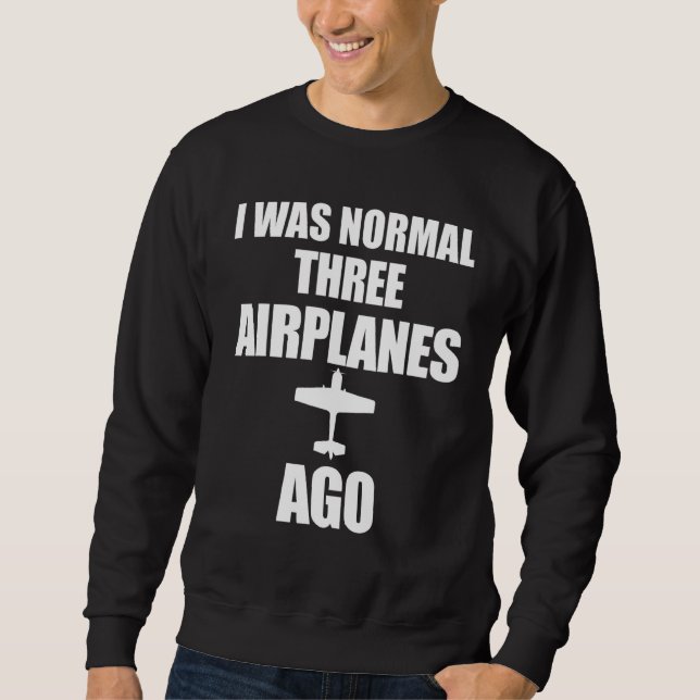 Rc Model Aeroplane Plane Normal Ago Pilot Saying Q Sweatshirt (Front)