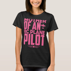 Rc Pilot Model Aeroplane Pilot Model Flight Rc Air T-Shirt