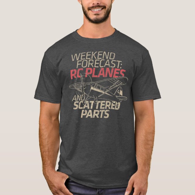 RC Plane Gift Weekend Forecast RC Pilot Model T-Shirt (Front)