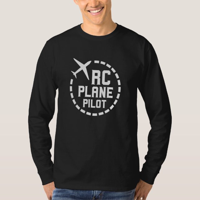 Rc Plane Pilot Remote Controlled Flying Radio Cont T-Shirt (Front)