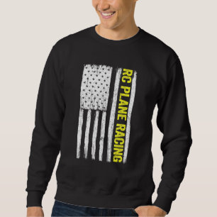 Rc Plane Racing American Flag Radio Controlled Rem Sweatshirt