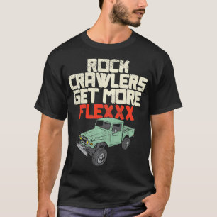RC Rock Crawler Fan Rock Crawler drivers are more  T-Shirt