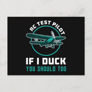 RC Test Pilot If I Duck You Should Too RC Plane Postcard