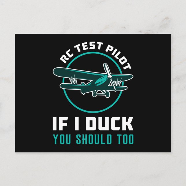 RC Test Pilot If I Duck You Should Too RC Plane Postcard (Front)