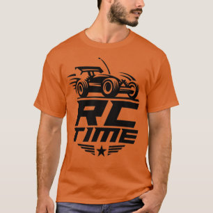 Rc Time Great For Remote Radio Control Driver Raci T-Shirt