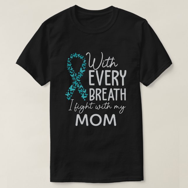 RD Custom Cervical Cancer Shirt, I Fight With Mum T-Shirt (Design Front)