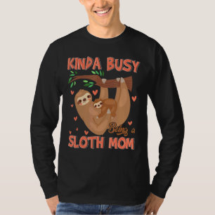 Rd Mama Sloth Sloth For Mummy Motheru2019s Day T-Shirt