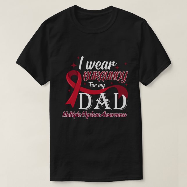 RD Multiple Myeloma T Shirts I Wear Burgundy for M (Design Front)