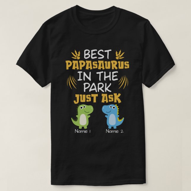 RD Personalised Best Papasaurus In The Park T-Shirt (Design Front)