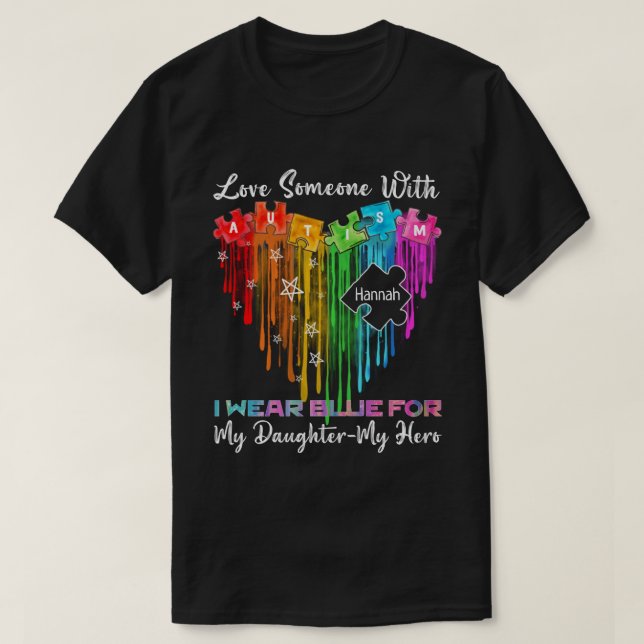 RD Personalised Love Someone With Autism T-Shirt (Design Front)