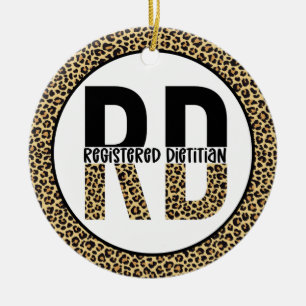 RD Registered Dietician Cheetah Print RD Gifts Ceramic Ornament